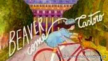 "Beaver, come Castoro": Serena Ballista presenta a Modena il suo nuovo libro - ModenaToday