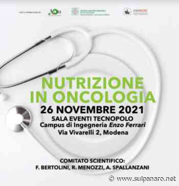 La nutrizione in Oncologia, un convegno organizzato dall'AOU di Modena - SulPanaro