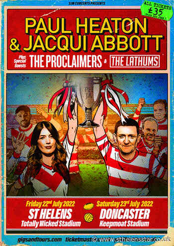 Tickets and hospitality on sale for Paul Heaton & Jacqui Abbott - St Helens Star