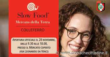A Colleferro nasce il nuovo mercato della terra di Slow Food “Territori del Cesanese”. Primo appuntamento il 28 Novembre al mercato coperto - Cronache Cittadine