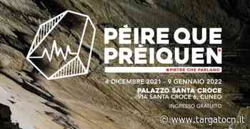 A dicembre la mostra ‘Pèire que prèiquen’ approda a Cuneo a palazzo Santa Croce - TargatoCn.it
