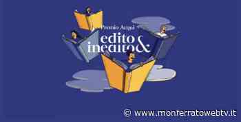 Acqui Terme - Tutti i vincitori del "Premio Acqui Edito & Inedito" - Monferrato Web TV