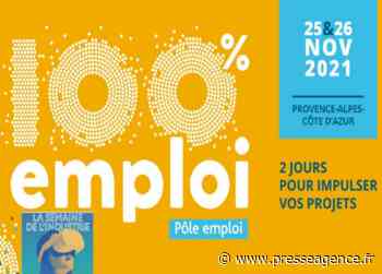 NICE : Les 100% Emploi de Pôle emploi c'est maintenant ! - La lettre économique et politique de PACA - Presse Agence