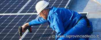 Lecco. Ripartita la corsa agli impianti fotovoltaici - La Provincia di Lecco