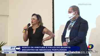 Porto de Imbituba é palco de encontro de negócios portuários - ND
