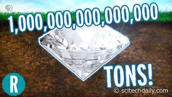 Are We Standing on a Quadrillion Tons of Diamonds? [Video]