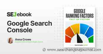 Google Search Console: Is It a Ranking Factor? via @sejournal, @annaleacrowe