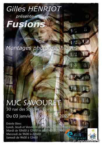 Gilles Henriot présente "Fusions" - Epinal infos - Epinal Infos
