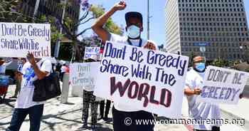 Opinion | Omicron: Vaccine Nationalism Is Prolonging the Pandemic - Common Dreams