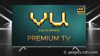 Vu Televisions Launches Exclusive Online Store in India, 2 TV Models to Go on Sale Initially