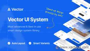 Vector UI 1.1 - Smart design system for Figma