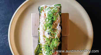 The Hand Roll Was Austin's Dish of the Year in 2021 - Austin Monthly
