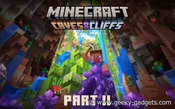 Minecraft Caves and Cliffs Part 2 update rolls out