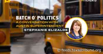 Watch Austin ISD Superintendent Stephanie Elizalde discuss the pandemic and public education in Austin