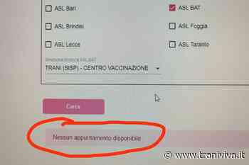 "Nessun appuntamento disponibile": la Puglia ti vaccina, ma non a Trani - TraniViva