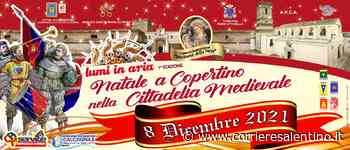 Natale A Copertino Nella Cittadella Medievale - Corriere Salentino Lecce - Corriere Salentino - Corriere Salentino