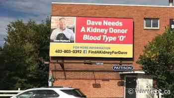 Dave from 'Dave needs a kidney' billboards in Calgary finds a donor