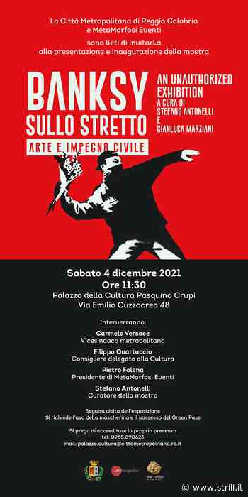 Reggio Calabria - Banksy sullo Stretto, sabato presentazione e inaugurazione della mostra - strill.it - Strill.it