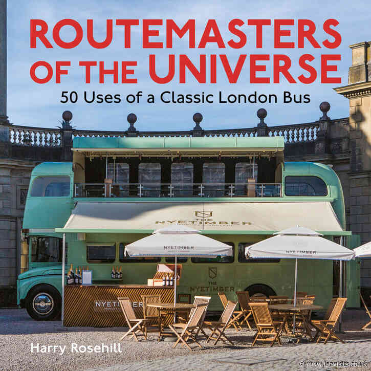 50 places you wouldn’t expect to find a Routemaster bus