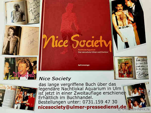 Freddie Mercury, Udo Jürgens und viele mehr: Buch „Nice Society“ über Ulmer Kultlokal „Aquarium“ wieder erhältlich