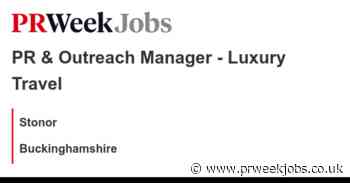 Stonor: PR & Outreach Manager - Luxury Travel