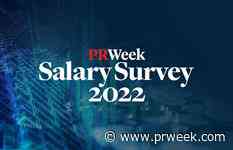 PRWeek launches its 2022 Salary Survey