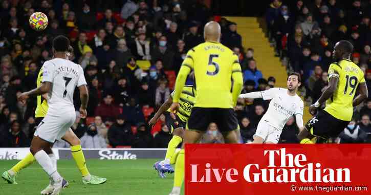 Watford 1-3 Manchester City: Premier League – as it happened