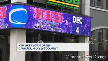 Carteret Performing Arts & Events Center officially opens - News 12 Bronx