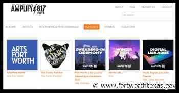 Arts Fort Worth embraces unique artistry featured in Amplify 817 - City of Fort Worth