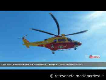 SCHIO | CADE CON LA MOUNTAIN BIKE SUL SUMMANO, INTERVIENE L’ELISOCCORSO - Rete Veneta