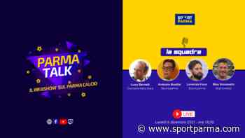 PARMATALK: post Ascoli-Parma, un brodino (Live 18:30) - Sport Parma