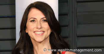 Celebrity Estates: MacKenzie Scott and the Future of Giving - WealthManagement.com