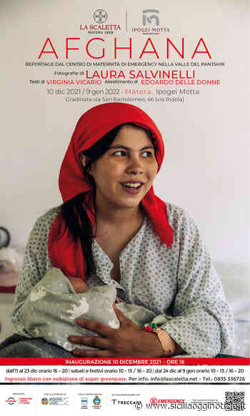 A Matera, mostra fotografica "Afghana" di Laura Salvinelli - Sicilia Oggi Notizie
