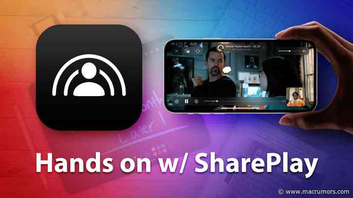 Hands-On With iOS 15's SharePlay Feature