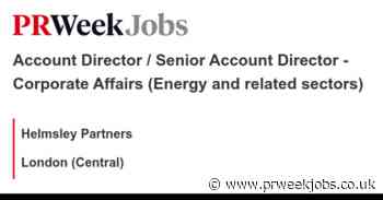 Helmsley Partners: Account Director / Senior Account Director - Corporate Affairs (Energy and related sectors)