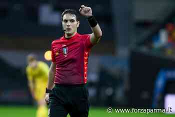 Parma-Perugia, fischia Santoro - Forza Parma