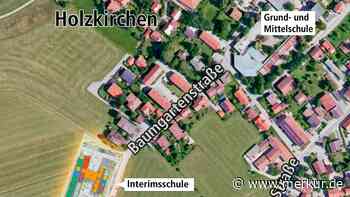 Holzkirchen: Erneute Verzögerung bei Übergangsquartier für Mittelschule - Merkur Online