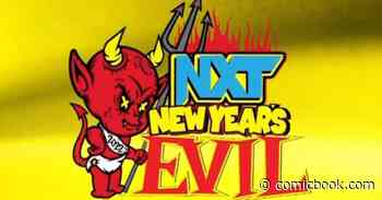 WWE NXT New Year's Evil Announced for 2022 - ComicBook.com