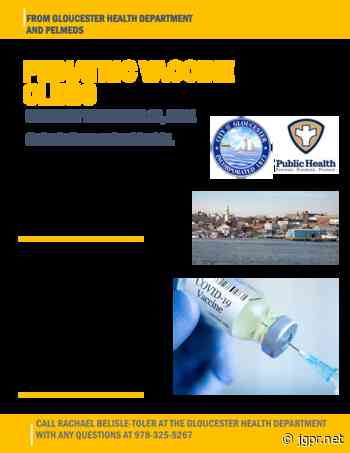 City of Gloucester Announces Upcoming COVID-19 Vaccination Clinics - John Guilfoil Public Relations LLC
