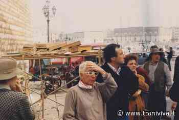 Trani e quell'impronta indimenticabile di Lina Wertmuller - TraniViva