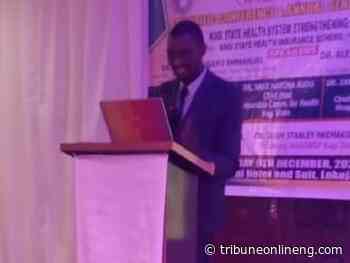 Kogi has 838 functional primary health facilities ― Acting Provost - NIGERIAN TRIBUNE