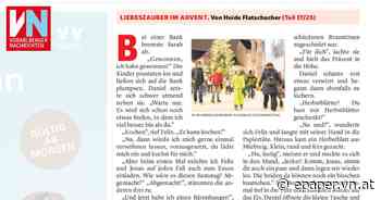 Liebeszauber im Advent. Von Heide Flatschacher (Teil 17/25) - Vorarlberger Nachrichten | VN.AT