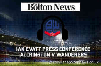 Listen to Bolton Wanderers boss Ian Evatt's full press conference pre-Accrington - The Bolton News