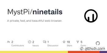 Ninetails - A private, fast, and beautiful web browser