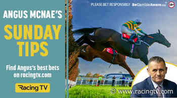 Angus McNae: My top tips for Carlisle on Sunday - Racing TV