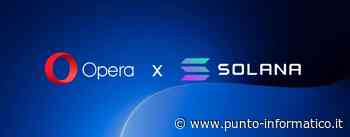 Solana sarà integrata nel browser di Opera - Punto Informatico