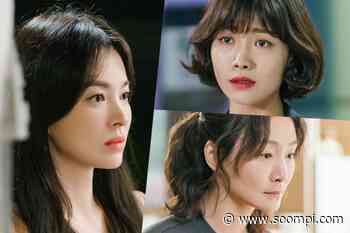 3 Times Song Hye Kyo, Choi Hee Seo, And Park Hyo Joo Warmed Hearts With Their Friendship In “Now We Are Breaking Up” - soompi