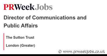 The Sutton Trust: Director of Communications and Public Affairs