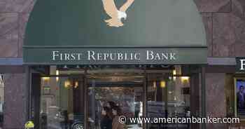 First Republic CEO to take medical leave, leadership changes announced - American Banker