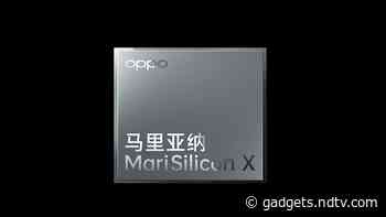 Oppo Unveils MariSilicon X, a Self-Developed Chip for Phones to Improve Photography
